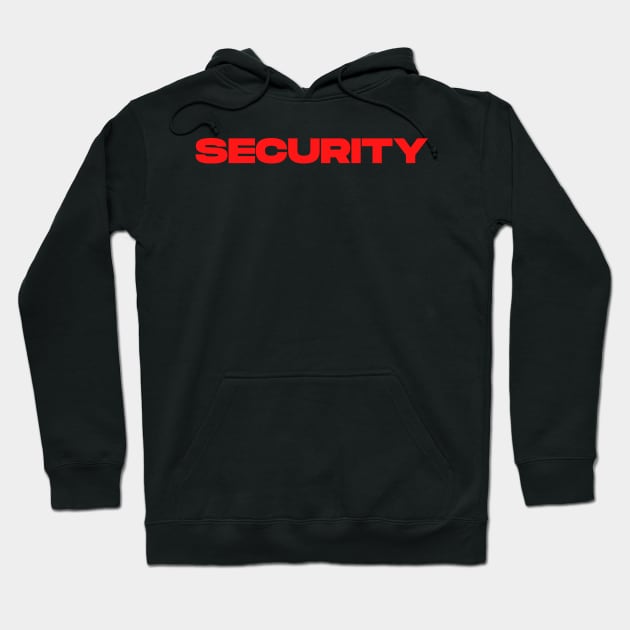 Security in Red Lettering Hoodie by Shawn's Domain